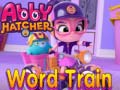 게임 Abby Hatcher Word train