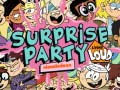 게임 The Loud house Surprise party