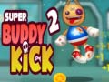 게임 Super Buddy Kick 2