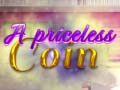 게임 A Priceless Coin