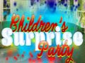 게임 Children's Suprise Party