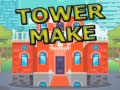 게임 Tower Make