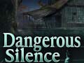 게임 Dangerous Silence