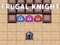 게임 Frugal Knight