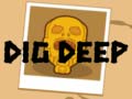 게임 Dig Deep