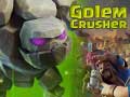 게임 Golem Crusher