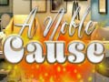 게임 A Noble Cause
