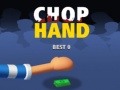 게임 Chop Hand