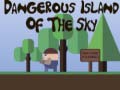 게임 Dangerous Island of Sky