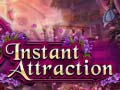 게임 Instant Attraction