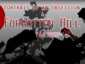 게임 Portrait of an Obsession – A Forgotten Hill Tale