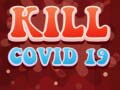 게임 Kill Covid 19