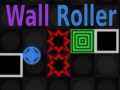 게임 Wall Roller