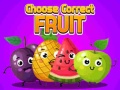 게임 Choose Correct Fruit