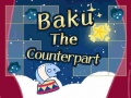 게임 Baku The Counterpart