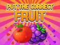게임 Put The Correct Fruit