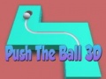 게임 Push The Ball 3D