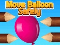 게임 Move Balloon Safely