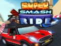 게임 Super Smash Ride