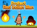 게임 Protect Red Indian Man