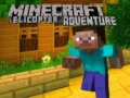 게임 Minecraft Helicopter Adventure