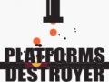 게임 Platforms Destroyer 