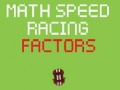 게임 Math Speed Racing Factors