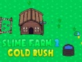 게임 Slime Farm 2 Gold Rush