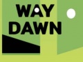 게임 Way Dawn