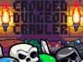 게임 Crowded Dungeon Crawler