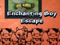 게임 Enchanting Boy Escape