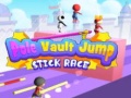 게임 Pole Vault Jump Stick Race