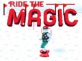 게임 Ride the Magic