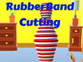 게임 Rubber Band Cutting