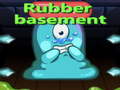 게임 Rubber Basement