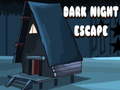 게임 Dark Night Escape