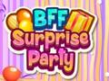 게임 BFF Surprise Party