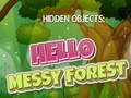 게임 Hidden Objects: Hello Messy Forest