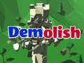 게임 Demolish