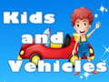 게임 Kids and Vehicles 
