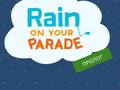 게임 Rain on Your Parade