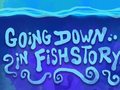 게임 Going Down in Fishstory