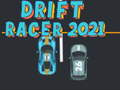 게임 Drift Racer 2021