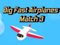 게임 Big Fast Airplanes Match 3