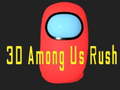 게임 3D Among Us Rush