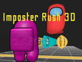 게임 Imposter Rush 3D