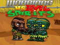 게임 Warriors VS Evil Sipirits