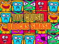 게임 Toy Crush Blocks Smash