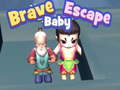 게임 Brave Baby Escape