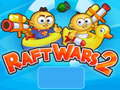 게임 Raft Wars 2